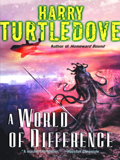Title details for A World of Difference by Harry Turtledove - Available